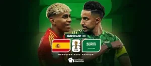 بث مباشر مباراة السعودية وإسبانيا في كأس العالم 2026
